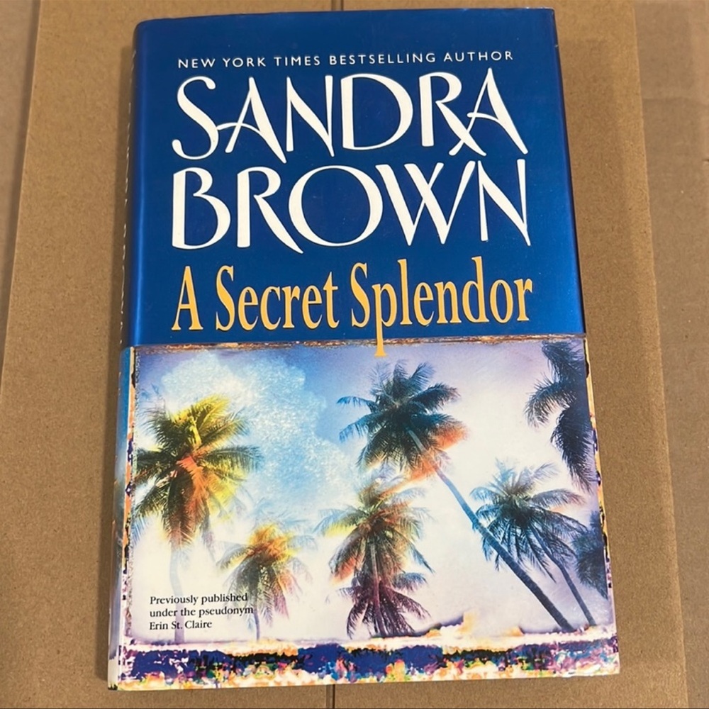 ⭐️3 for $20⭐️ Hardcover | A Secret Splendor by Sandra Brown
